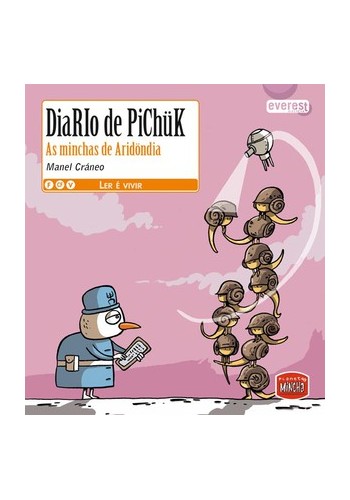 Diario de Pichük: As minchas de Aridöndia
